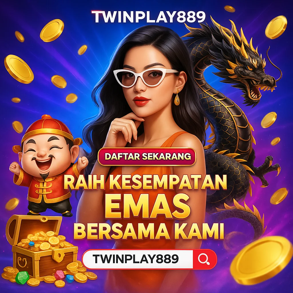TWINPLAY889 w GAME STYLISH DENGAN FITUR BARU DARI TWINPLAY!